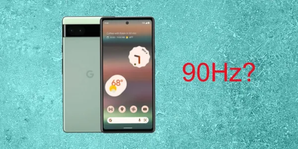   ピクセル 6a 90Hz